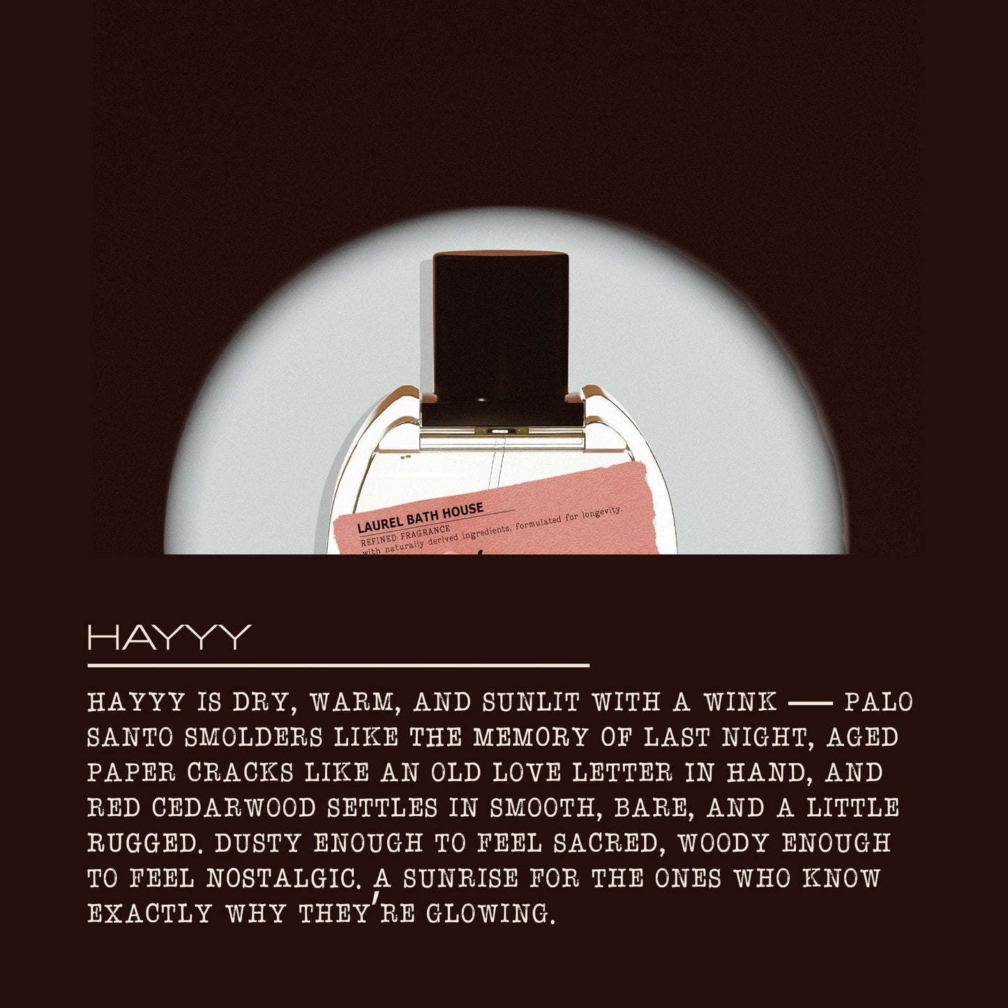 Hayyy Eau de Parfum Laurel Bath House Brands, INC